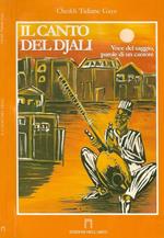 Il canto del djali. Voce del saggio, parole del cantore