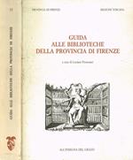 Guida alle biblioteche della provincia di Firenze