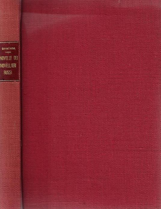 Novelle dei più grandi novellieri russi - Enrico Damiani - copertina