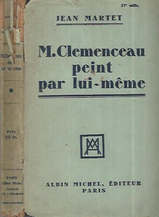 M. Clemenceau peint par lui-même - Jean Martet - copertina