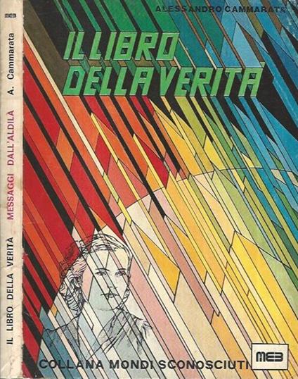 Il libro della verità. Messaggi dall'aldilà - Alessandro Cammarata - copertina