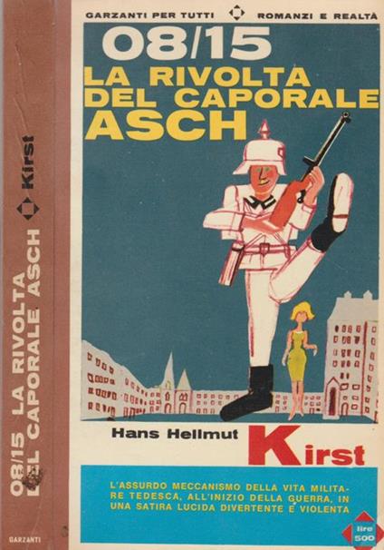 08/15 La rivolta del caporale Asch - Hans Hellmut - copertina