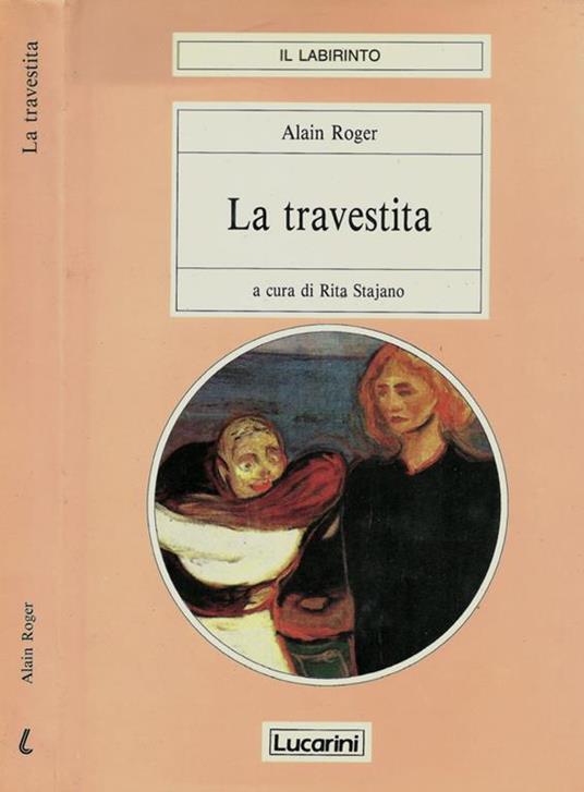 La travestita - Alain Roger - copertina