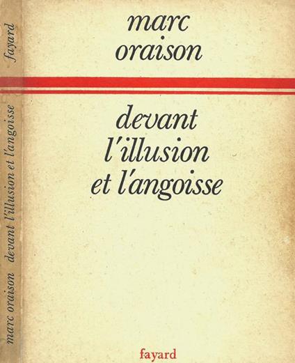 Devant l'illusion et l'angoisse - Marc Oraison - copertina