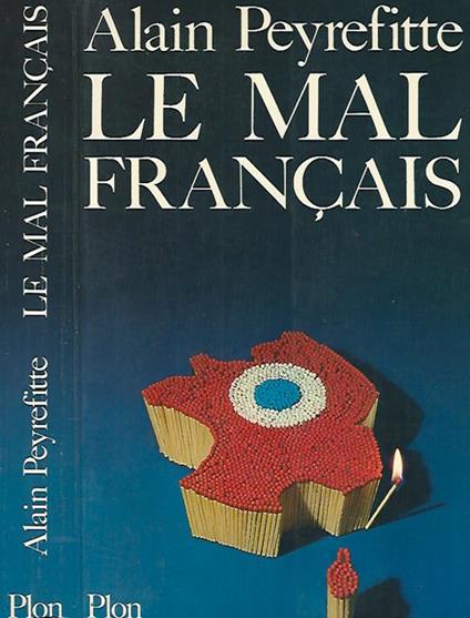 Le Mal Francais - Alain Peyrefitte - copertina