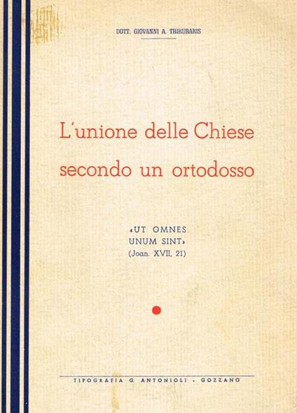 L' unione delle chiese secondo un ortodosso - Giovanni A. Trikurakis - copertina
