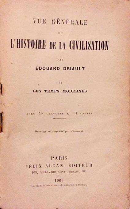 Vue générale de l'histoire de la civilisation VOL. II. Les temps modernes - Edouard Driault - copertina