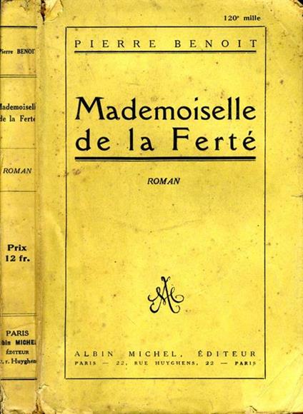 Mademoiselle De la Ferté - Pierre Benoit - copertina
