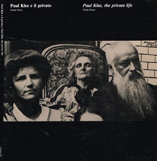 Paul Klee E Il Privato - Paola Watts - copertina