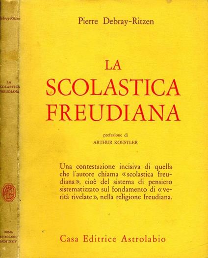 La Scolastica Freudiana - Pierre Debray-Ritzen - copertina
