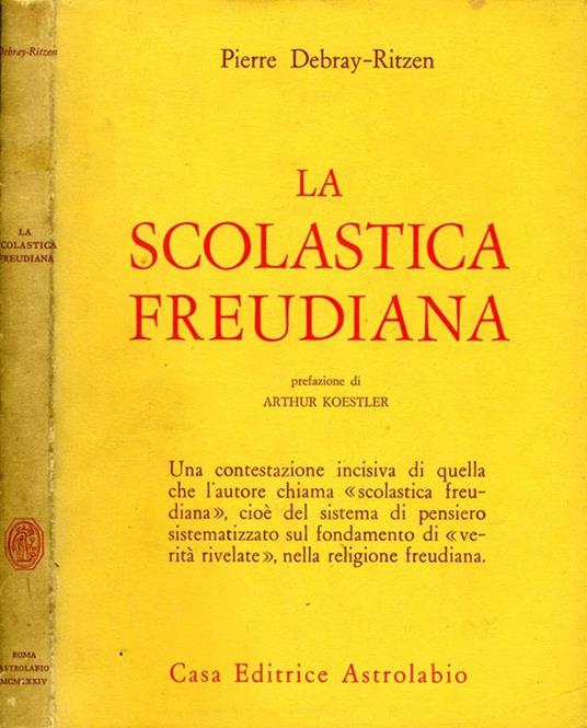 La Scolastica Freudiana - Pierre Debray-Ritzen - copertina
