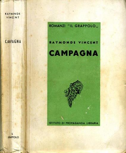 Campagna. (Campagne) - Raymonde Vincent - copertina