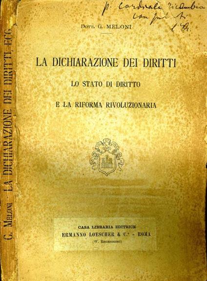 La Dichiarazione dei Diritti. Lo stato di diritto e la riforma rivoluzionaria - Giuseppe Meloni - copertina