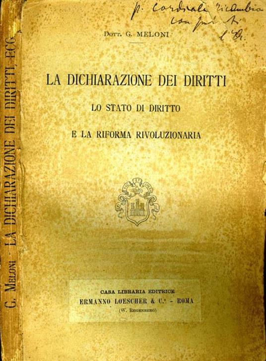 La Dichiarazione dei Diritti. Lo stato di diritto e la riforma rivoluzionaria - Giuseppe Meloni - copertina