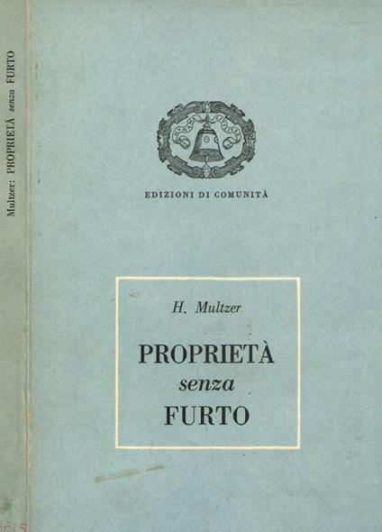 Proprietà senza furto - H. Multzer - copertina