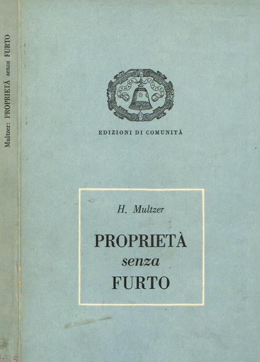 Proprietà senza furto - H. Multzer - copertina