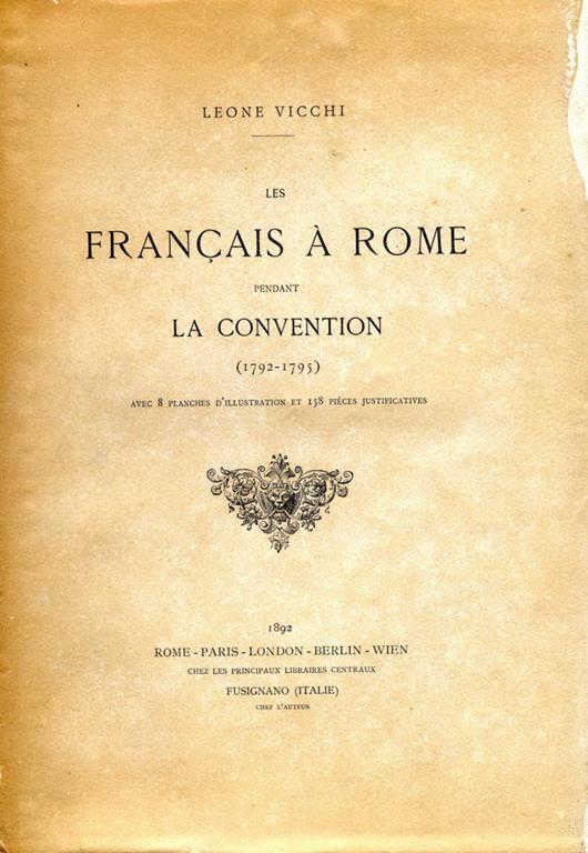 Les Francais à Rome. Pendant la convention (1792-1795) - Leone Vicchi - copertina