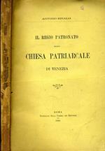 Il Regio Patronato Sulla Chiesa Patriarcale di Venezia