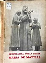 Spiritualità della beata Maria De Mattias