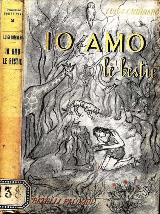 Io Amo Le Bestie - Luigi Chibbaro - copertina