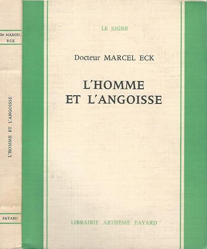 L' homme et l'angoisse - Marcel Eck - copertina