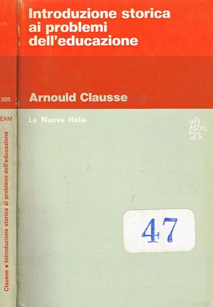 Introduzione storica ai problemi dell'educazione - Arnould Clausse - copertina