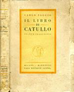 Il Libro di Catullo. Testo e traduzione