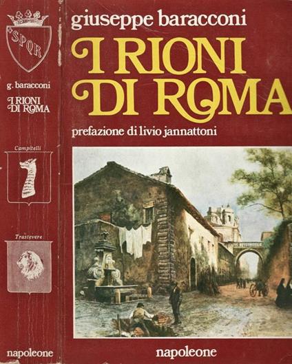 I rioni di Roma - Giuseppe Baracconi - copertina
