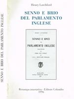 Senno e brio del parlamento inglese
