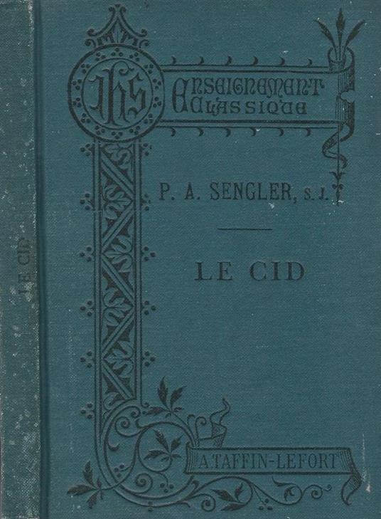 P. Corneille-Le Cid - P. A. Sengler - copertina