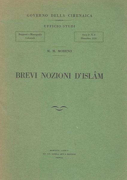 Brevi nozioni d'Islam, serie 2^ N. 4 - M. Mario Moreno - copertina