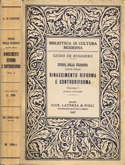 Storia della Filosofia (Parte Terza). Rinascimento Riforma e Controriforma (Volume I) - Guido De Ruggiero - copertina