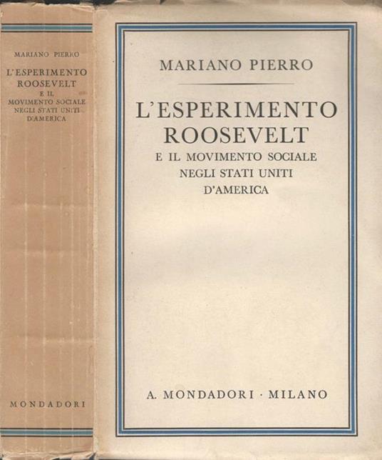 L' esperimento Roosvelt. E il movimento sociale negli Stati Uniti d'America - Mariano Pierro - copertina