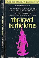 The Jewel in the Lotus. A Historical Survey of the Sexual Culture of the East