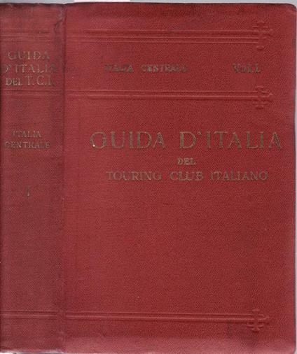 Italia centrale - Luigi V. Bertarelli - copertina