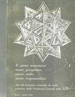 Quaderni di Rivista Sociale Anno XIII N. 6. Il Piano Economico, Nuove Prospettive, Nuove Scelte, Nuove Responsabilità. Atti del Convegno