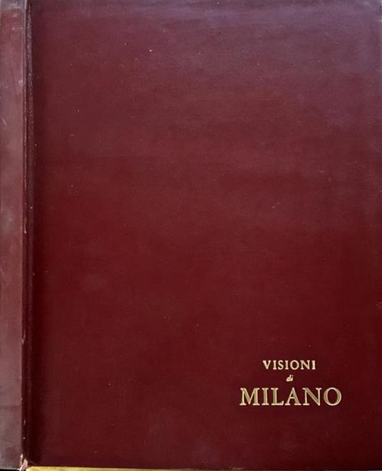 Visioni di Milano - Raffaele Bagnoli - copertina
