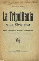 La tripolitania e la cirenaica. Sunto geografico, storico e commerciale