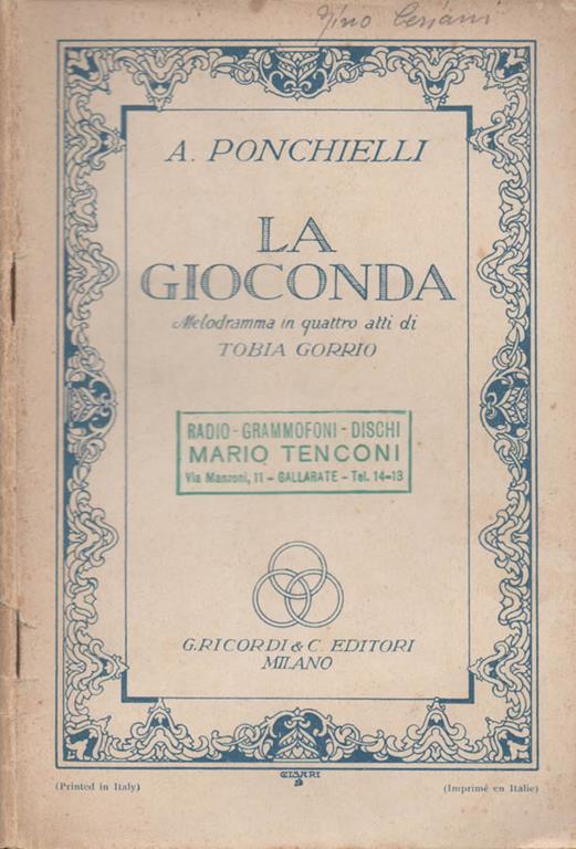 La Gioconda. Melodramma di quattro atti di Tobia Gorrio - Amilcare Ponchielli - copertina