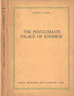 The penultimate palace of Knossos