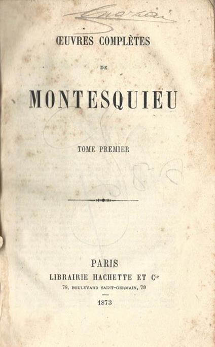 Montesquieu. Ouvres completes - Charles L. de Montesquieu - copertina