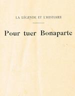 Pour tuer bonaparte