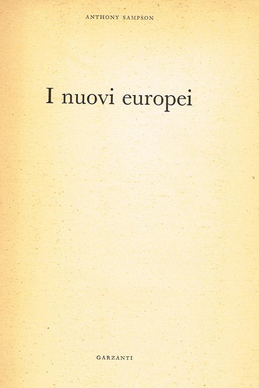 I nuovi europei - Anthony Sampson - copertina