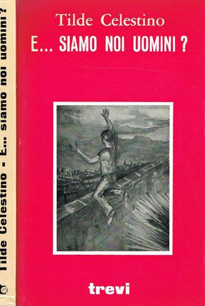 Esiamo noi uomini? - Tilde Celestino - copertina