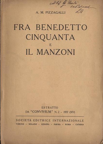 Fra Benedetto Cinquanta e il Manzoni. Estratto da Convivium n° II - A. M. Pizzagalli - copertina