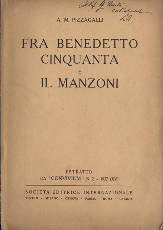 Fra Benedetto Cinquanta e il Manzoni. Estratto da Convivium n° II - A. M. Pizzagalli - copertina