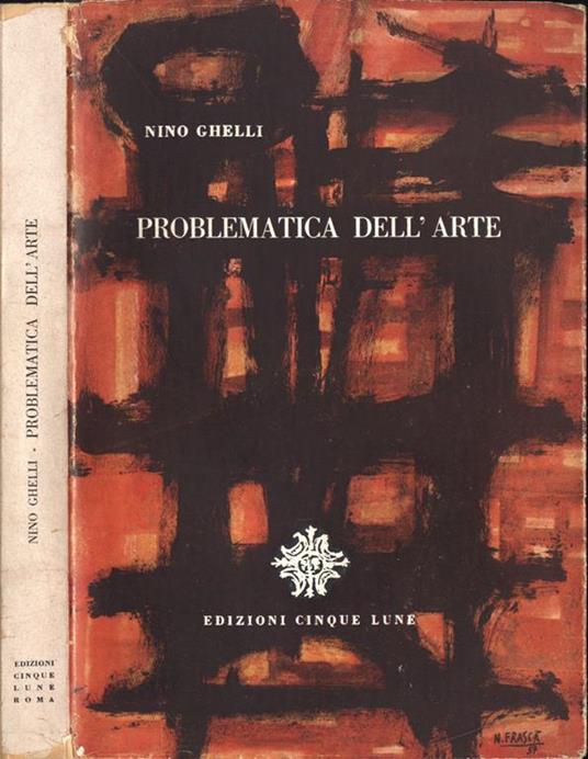 Problematica dell'arte - Nino Ghelli - copertina