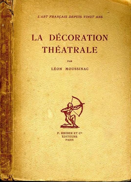 La Decoration Theatrale - Léon Moussinac - copertina