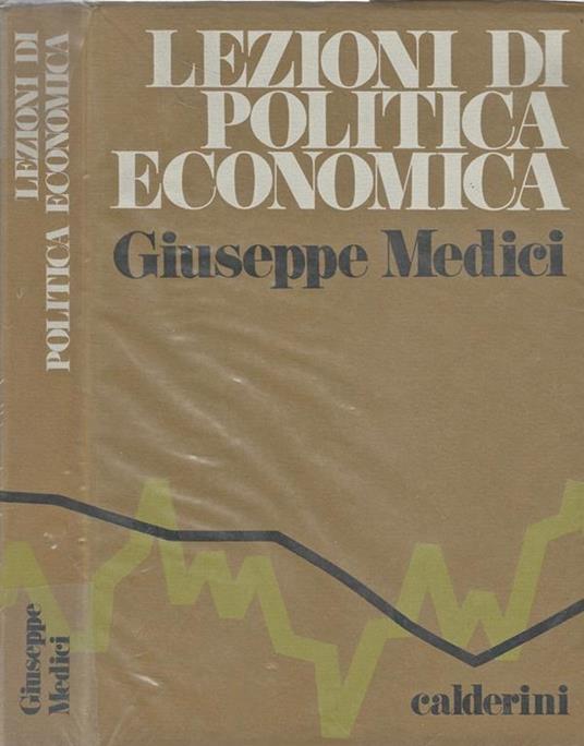 Lezioni di politica economica - Giuseppe Medici - copertina