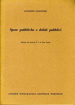 Spese Pubbliche e Debiti Pubblici. Estratto dal fascicolo n. 2 di stato sociale
